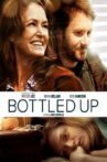 Bottled Up Movie Streaming Online Watch on Tubi