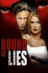 Bound by Lies Movie Streaming Online Watch on Tubi