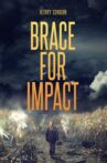 Brace for Impact Movie Streaming Online Watch on Tubi