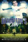 Brampton's Own Movie Streaming Online Watch on Tubi