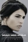 Brave Miss World Movie Streaming Online Watch on Netflix
