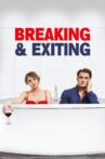 Breaking & Exiting Movie Streaming Online Watch on Tubi