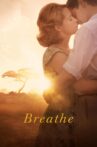 Breathe Movie Streaming Online Watch on Amazon, Google Play, Youtube, iTunes