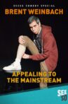 Brent Weinbach: Appealing to the Mainstream Movie Streaming Online Watch on Tubi