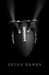Brian Banks Movie Streaming Online Watch on Google Play, Youtube, iTunes