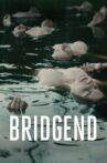 Bridgend Movie Streaming Online Watch on Tubi