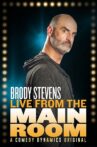 Brody Stevens: Live from the Main Room Movie Streaming Online Watch on Tubi
