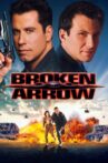 Broken Arrow Movie Streaming Online Watch on Google Play, Youtube, iTunes