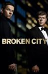 Broken City Movie Streaming Online Watch on Google Play, Hungama, Youtube