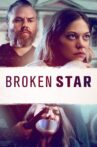 Broken Star Movie Streaming Online Watch on Tubi