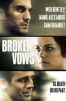 Broken Vows Movie Streaming Online Watch on Amazon, Tubi