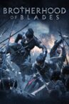 Brotherhood of Blades Movie Streaming Online Watch on Tubi