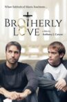 Brotherly Love Movie Streaming Online Watch on Tubi