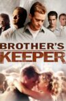 Brother's Keeper Movie Streaming Online Watch on Tubi