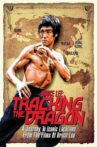 Bruce Lee: Tracking the Dragon Movie Streaming Online Watch on Tubi