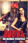 Bubba the Redneck Werewolf Movie Streaming Online Watch on Tubi