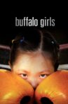 Buffalo Girls Movie Streaming Online Watch on GuideDoc
