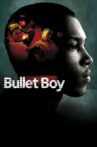 Bullet Boy Movie Streaming Online Watch on Tubi