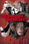 Burning Bright Movie Streaming Online Watch on Tubi