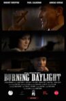 Burning Daylight Movie Streaming Online Watch on Tubi