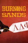 Burning Sands Movie Streaming Online Watch on Netflix