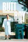 Butt Boy Movie Streaming Online Watch on Tubi
