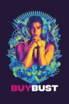 BuyBust Movie Streaming Online Watch on Netflix