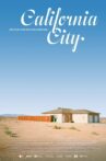 California City Movie Streaming Online Watch on GuideDoc