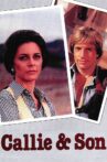 Callie & Son Movie Streaming Online Watch on MX Player