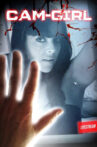 Cam-Girl Movie Streaming Online Watch on Tubi