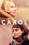 Carol Movie Streaming Online Watch on Amazon, Google Play, Tubi, Youtube