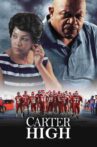 Carter High Movie Streaming Online Watch on Tubi