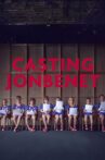 Casting JonBenet Movie Streaming Online Watch on Netflix
