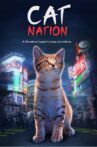 Cat Nation Movie Streaming Online Watch on Curiosity Stream