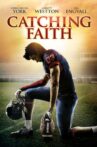 Catching Faith Movie Streaming Online Watch on Tubi