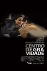 Center of Gravity Movie Streaming Online Watch on Tubi
