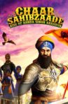 Chaar Sahibzaade : Rise of Banda Singh Bahadur Movie Streaming Online Watch on ErosNow, Google Play, Jio Cinema, Youtube