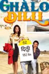 Chalo Dilli Movie Streaming Online Watch on ErosNow, Google Play, Jio Cinema, Youtube, Zee5, iTunes