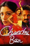 Chandni Bar Movie Streaming Online Watch on Amazon, Google Play, MX Player, Sony LIV, Youtube, iTunes