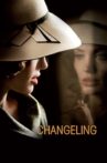 Changeling Movie Streaming Online Watch on Google Play, Netflix , Youtube, iTunes