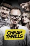 Cheap Thrills Movie Streaming Online Watch on Tubi