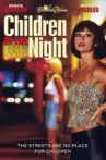 Children of the Night Movie Streaming Online Watch on MX Player