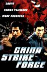 China Strike Force Movie Streaming Online Watch on MX Player
