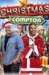 Christmas in Compton Movie Streaming Online Watch on Tubi