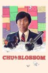 Chu and Blossom Movie Streaming Online Watch on Tubi