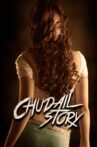 Chudail Story Movie Streaming Online Watch on Amazon, Jio Cinema, MX Player, Viu, Yupp Tv