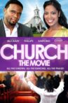 Church: The Movie Movie Streaming Online Watch on Tubi