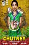 Chutney Movie Streaming Online Watch on Jio Cinema