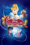Cinderella III: A Twist in Time Movie Streaming Online Watch on Disney Plus Hotstar, Jio Cinema