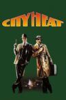 City Heat Movie Streaming Online Watch on Google Play, Youtube, iTunes